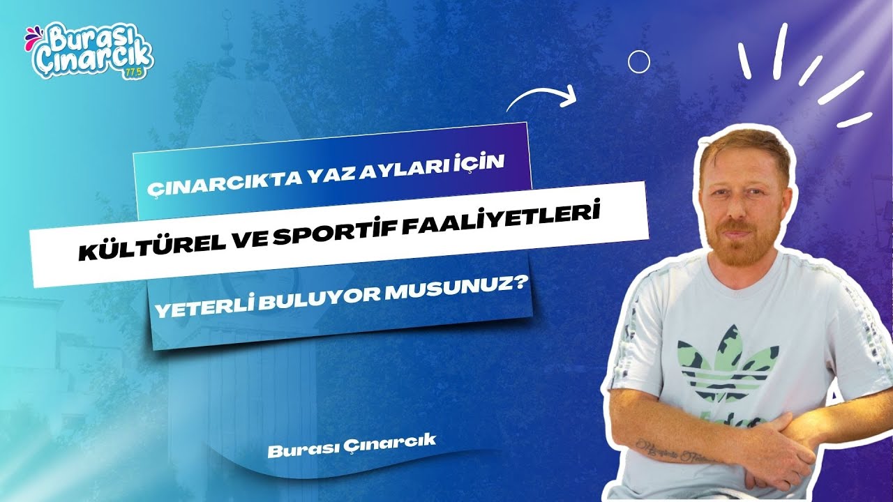 Çınarcık Sakinleri Yaz Etkinliklerini Değerlendirdi: