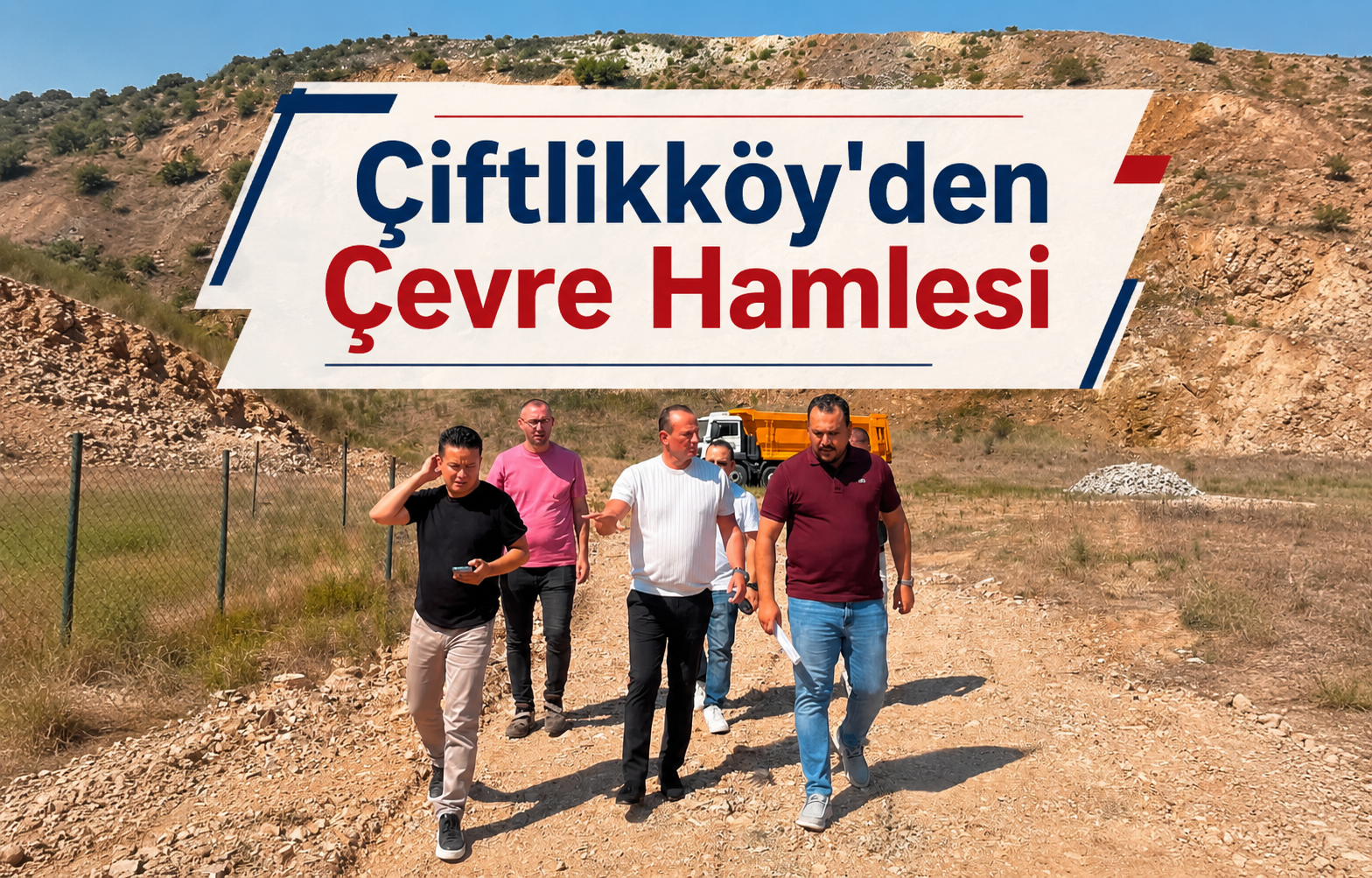 Çiftlikköy'den Çevre Hamlesi