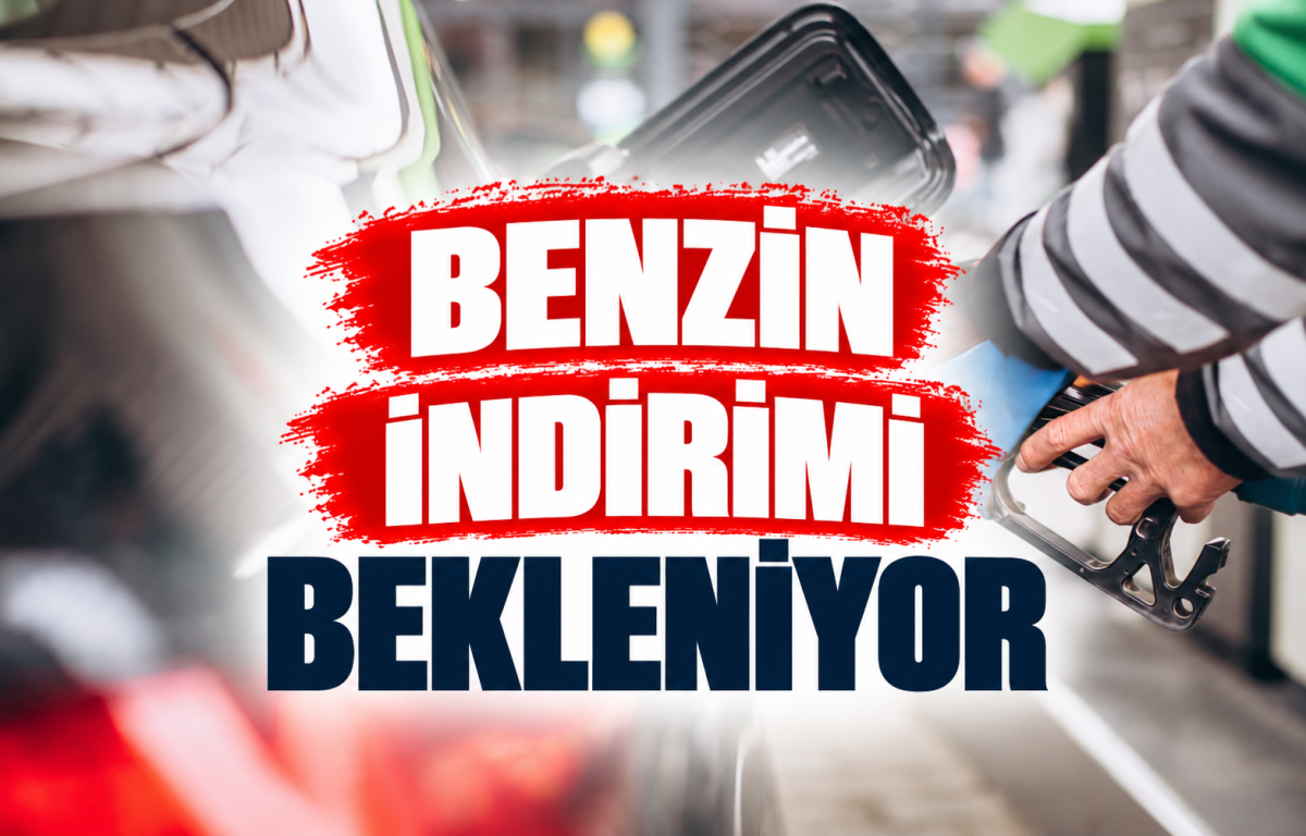 BENZİNE İNDİRİMİ BEKLENİYOR