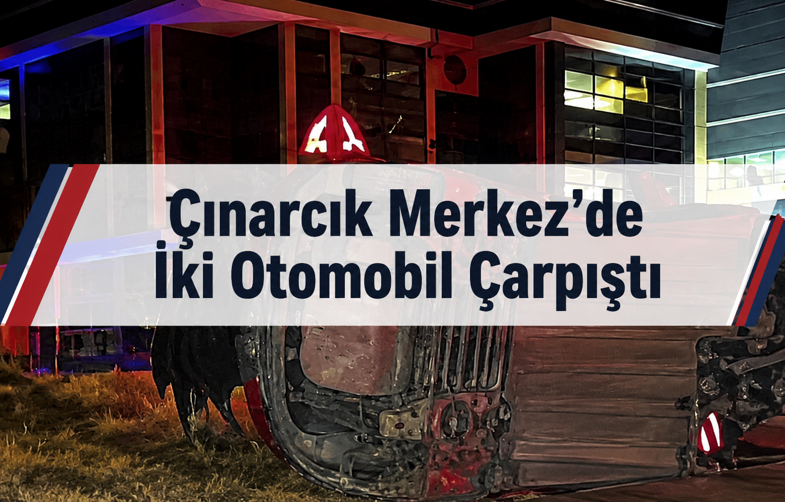 Çınarcık Merkez’de İki Otomobil Çarpıştı