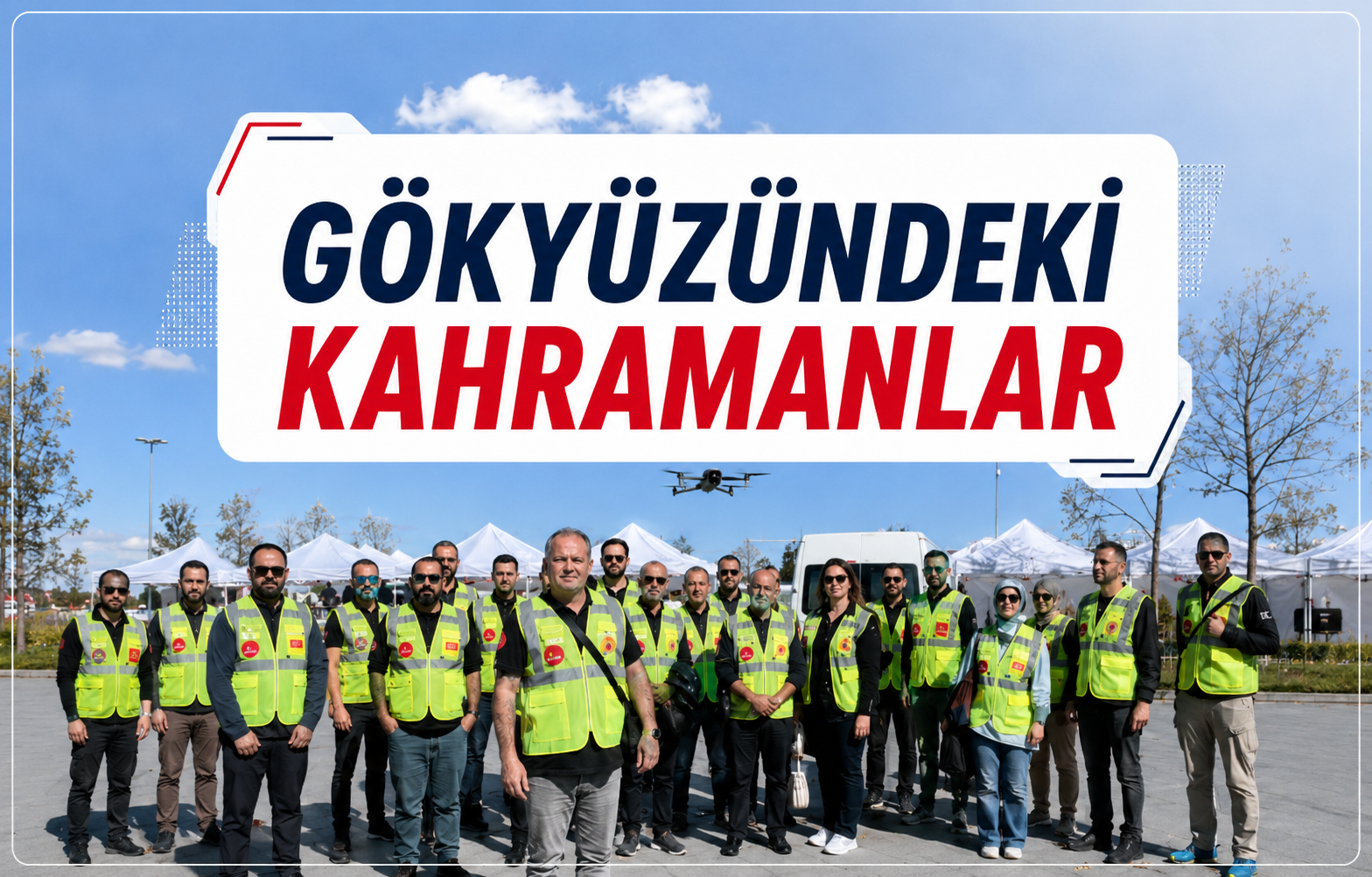 Gökyüzündeki Kahramanlar