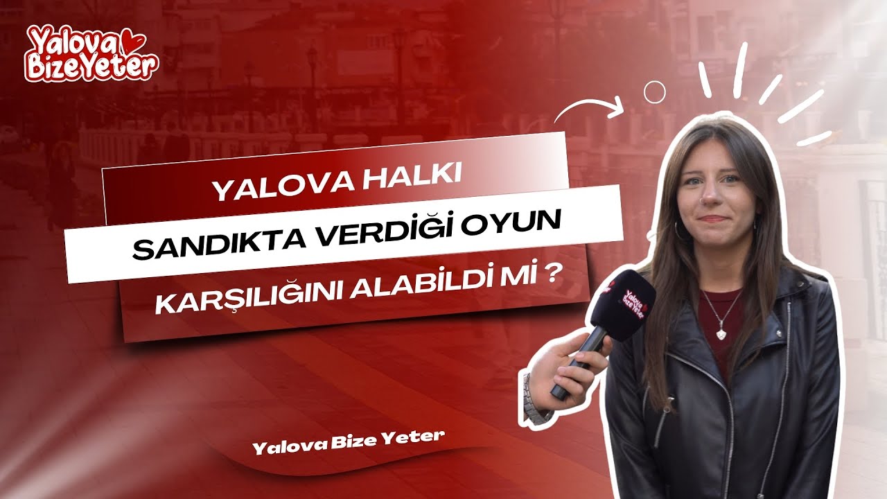 Yalova'da Sandığın Yankıları: