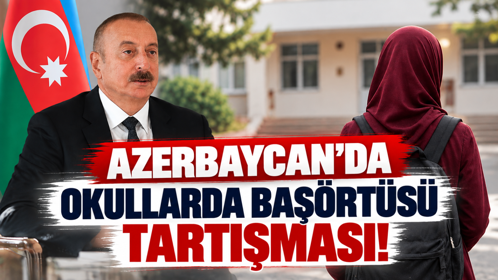 Azerbaycan'da Okullarda Başörtüsü Tartışması!