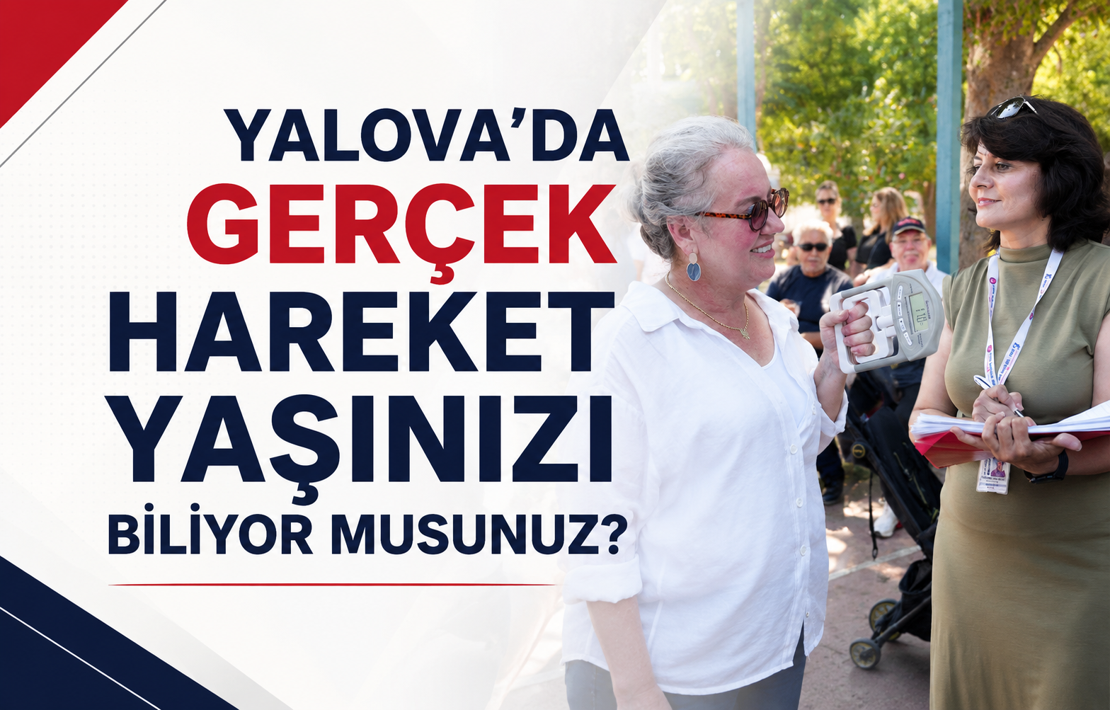 Yalova’da Gerçek Hareket Yaşınızı Biliyor Musunuz? Çiftlikköy’de Sağlık İçin Dev Adım!