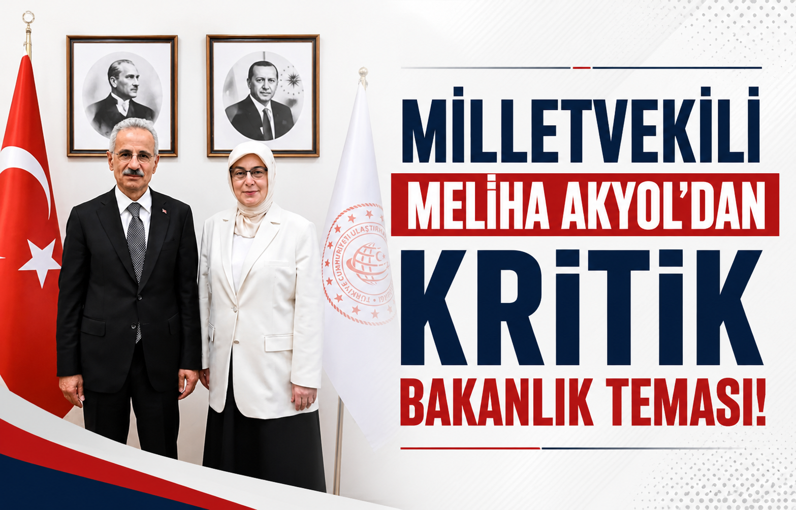 Yalova'nın Ulaşım Geleceği Masada: Milletvekili Meliha Akyol'dan Kritik Bakanlık Teması!