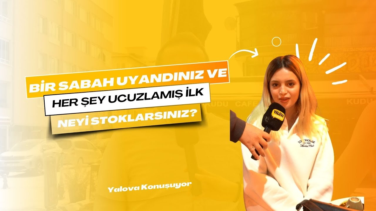 Yalovalıların Ucuzluk Hayali: 'Altın ve Araba Stoklarım'