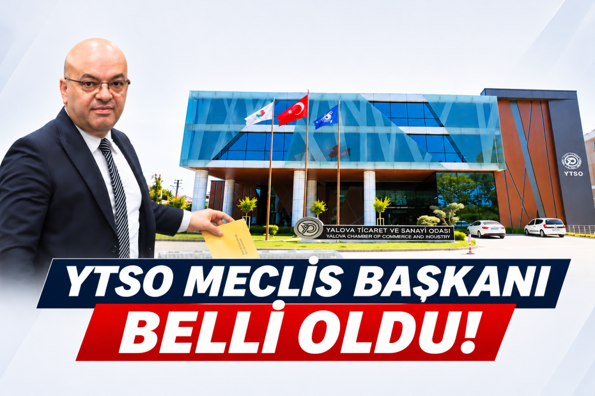 YTSO MECLİS BAŞKANI BELLİ OLDU!