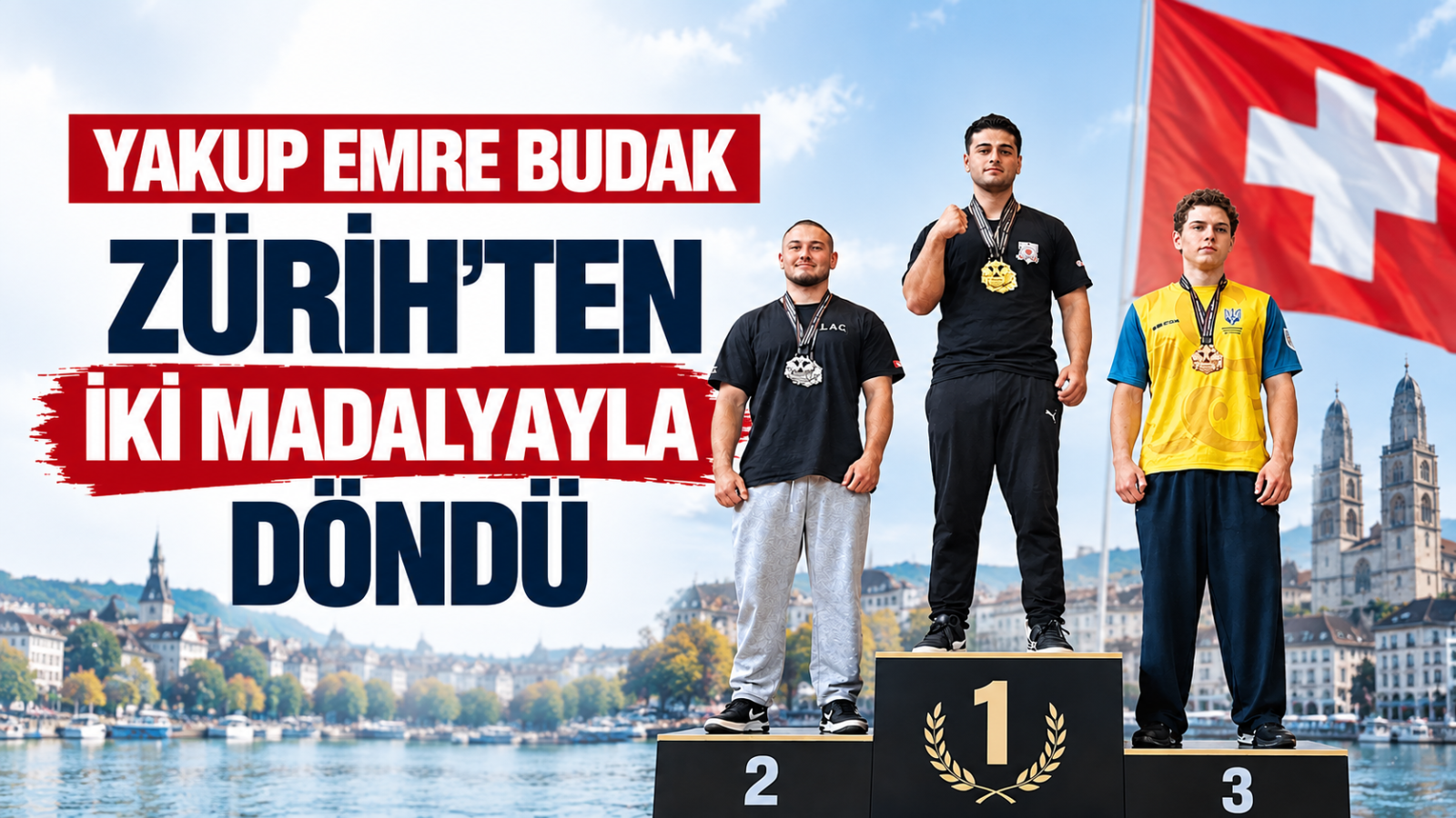 Yakup Emre Budak Zürih’ten İki Madalyayla Döndü