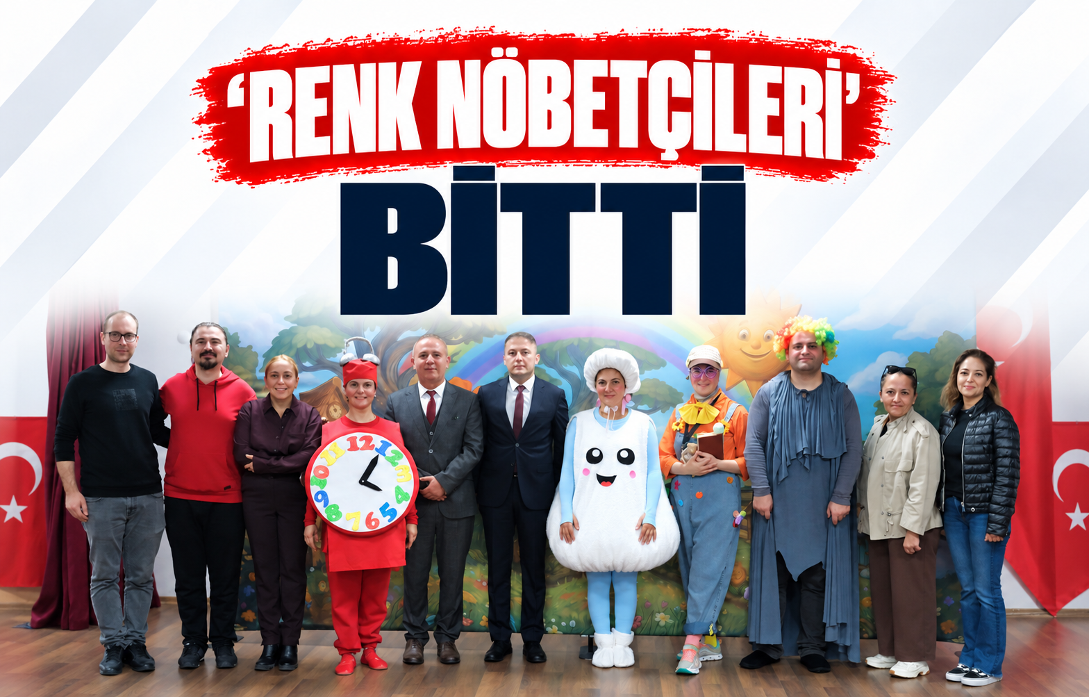 ‘RENK NÖBETÇİLERİ’ BİTTİ