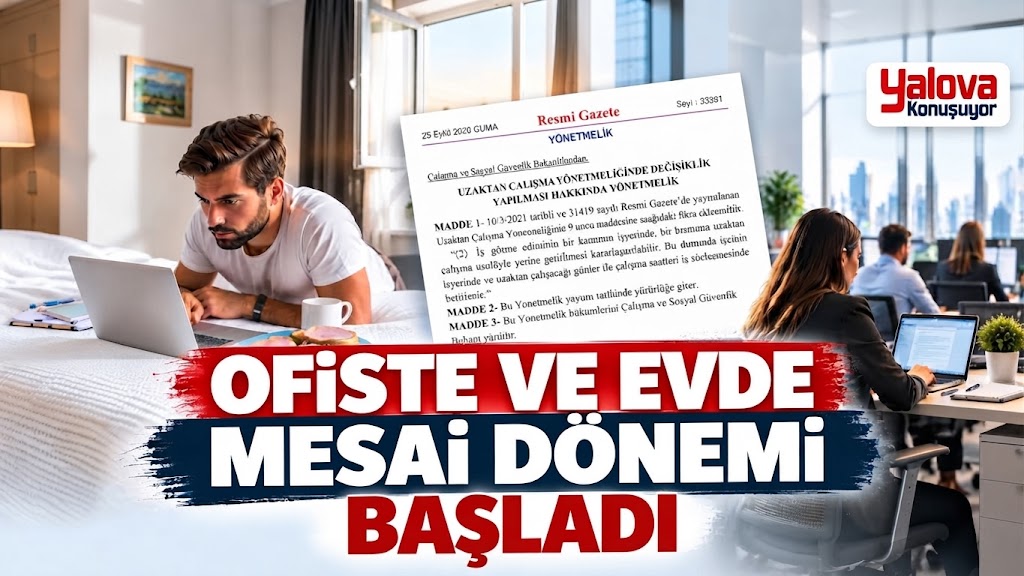 Ofiste ve Evde Mesai Dönemi Başladı