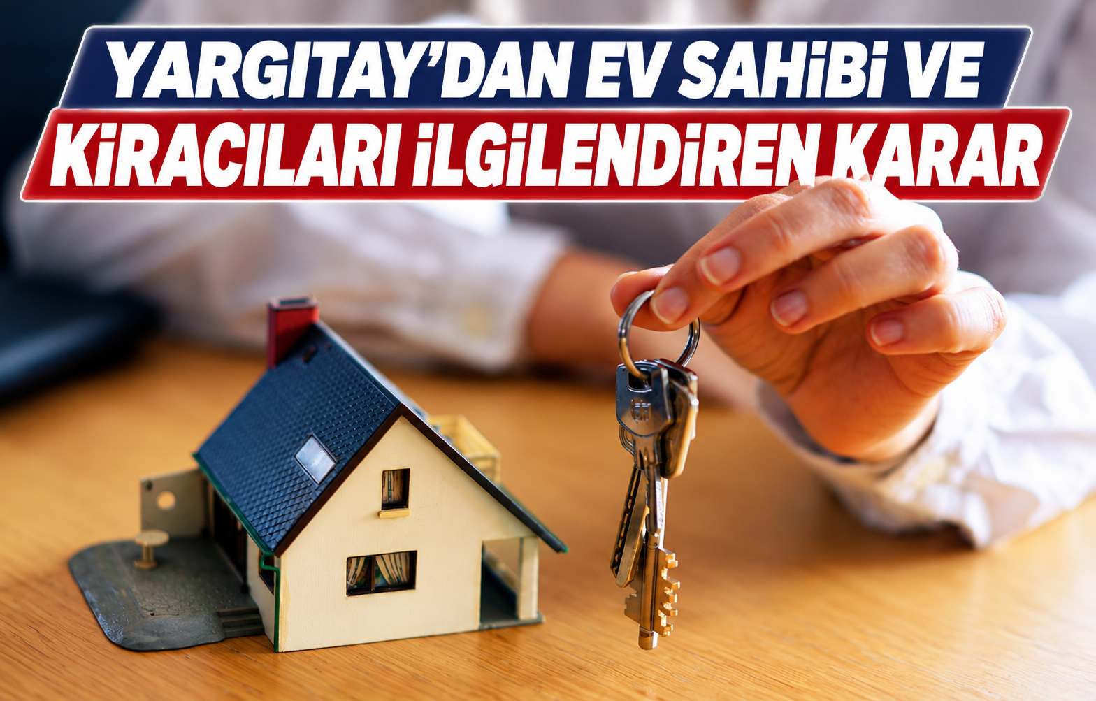 YARGITAY'DAN EV SAHİBİ VE KİRACILARI İLGİLENDİREN KARAR