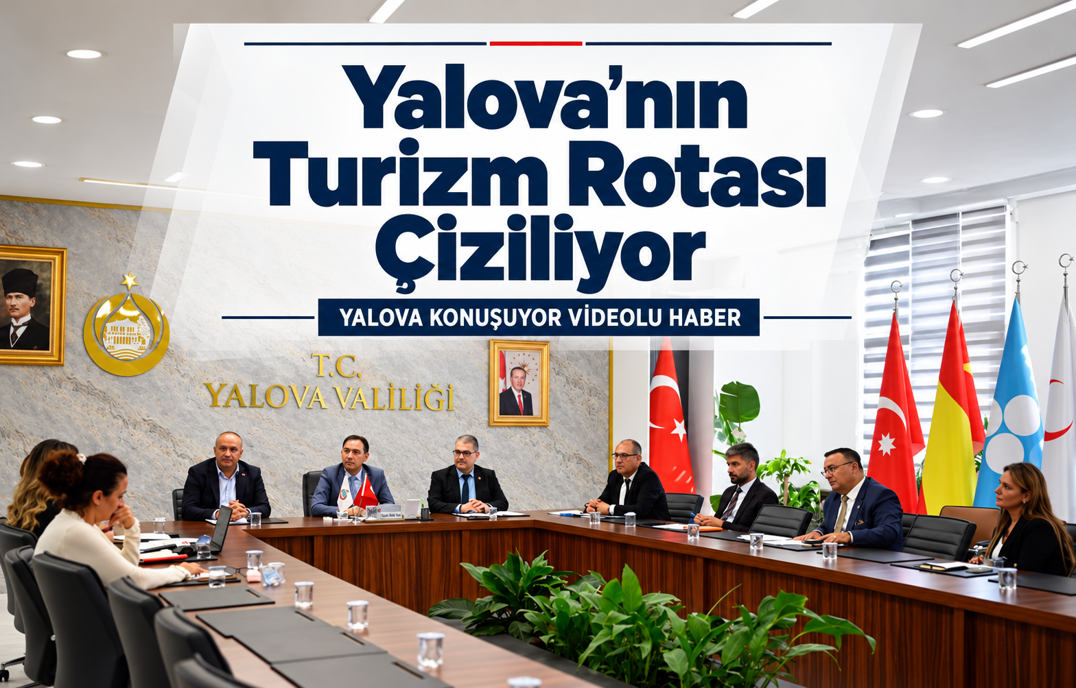 Yalova’nın Turizm Rotası Çiziliyor