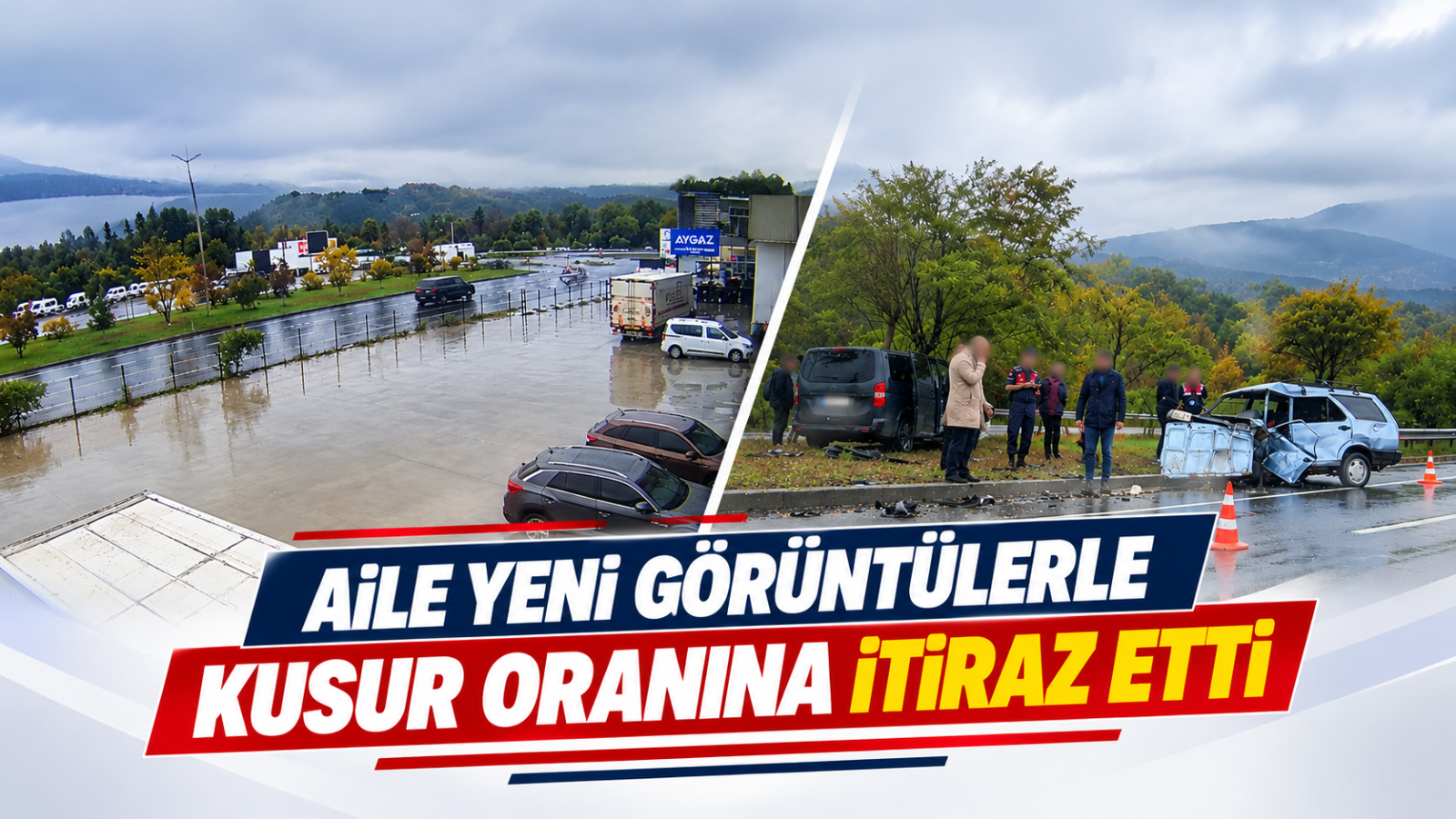 AİLE YENİ GÖRÜNTÜLERLE KUSUR ORANINA İTİRAZ ETTİ