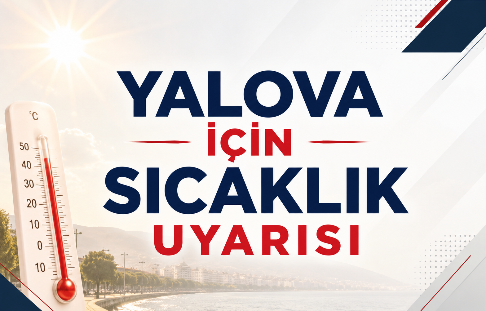 Yalova İçin Sıcaklık Uyarısı