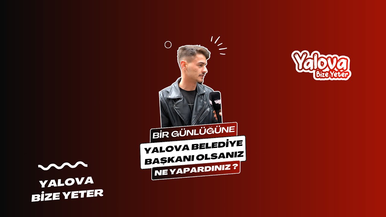 Yalovalıların Başkanlık Vizyonu: