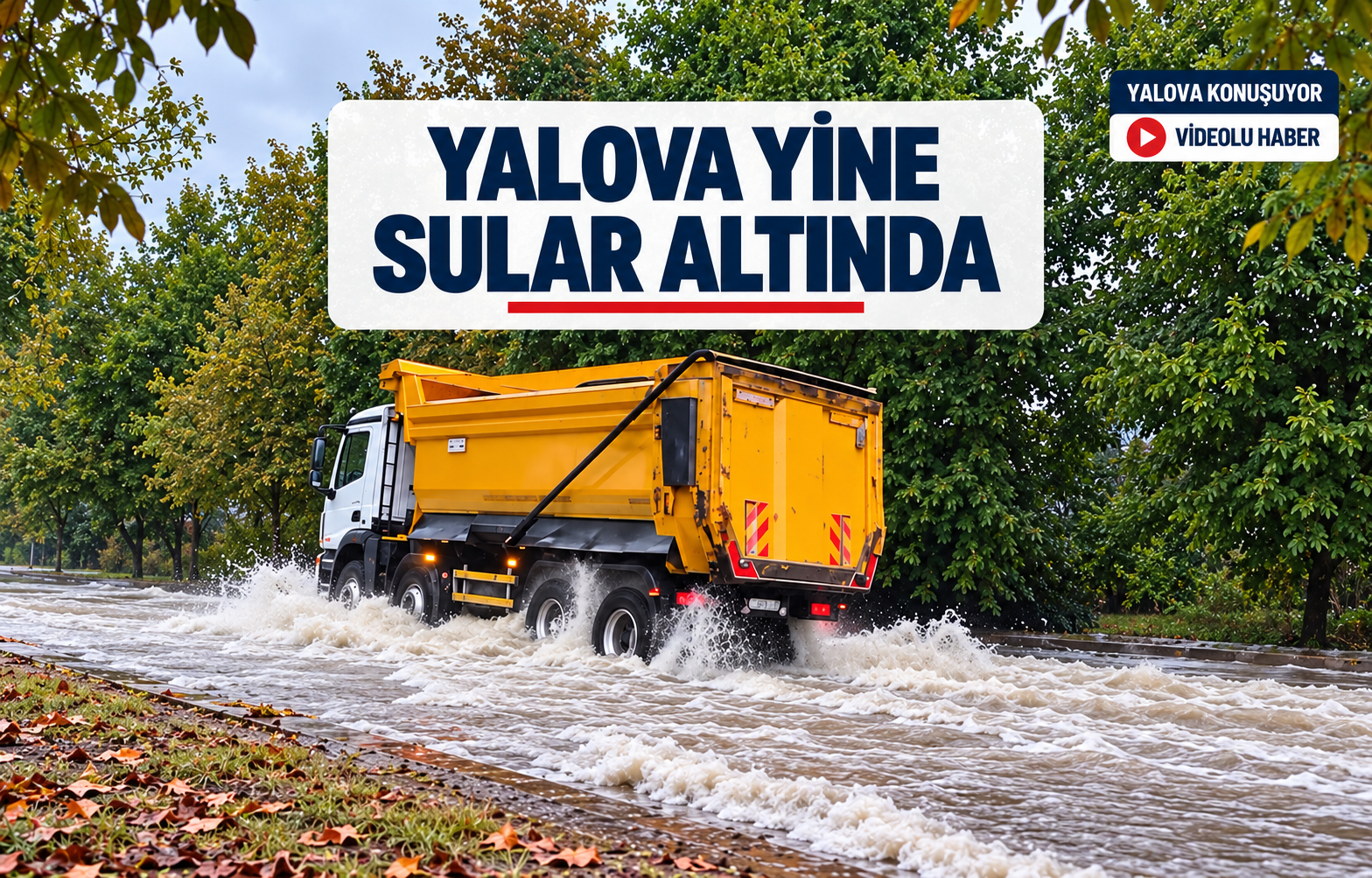 Yalova Yine Sular Altında