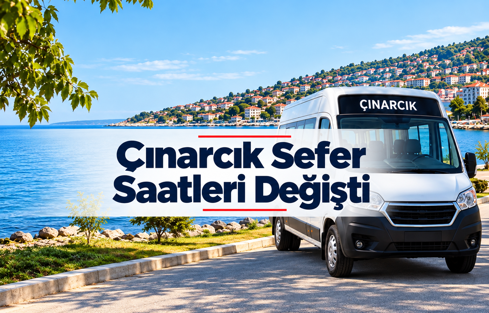 Çınarcık Sefer Saatleri Değişti