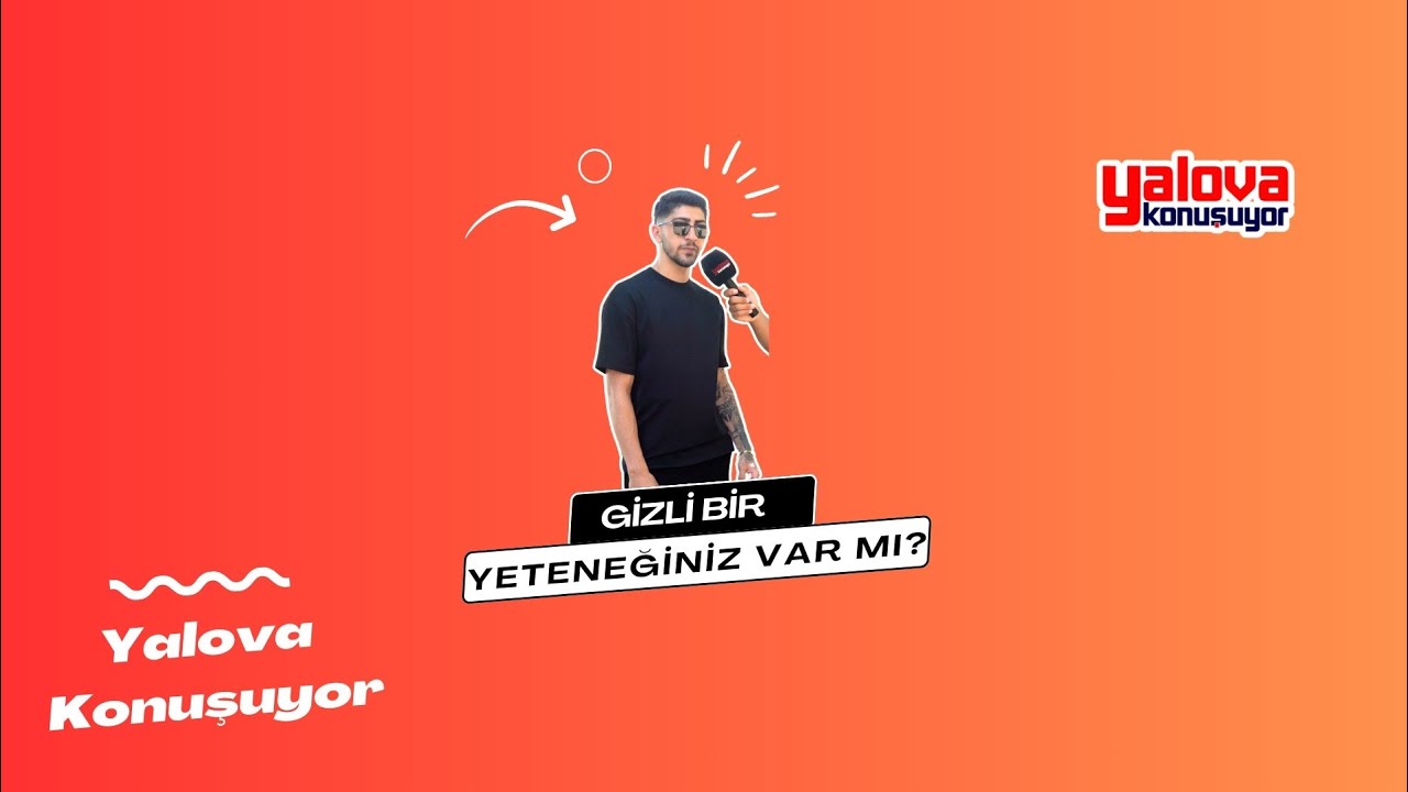 Yalova Sokakları Gizli Yetenek Avında: