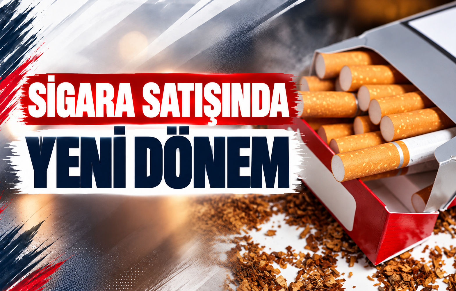 SİGARA SATIŞINDA YENİ DÖNEM