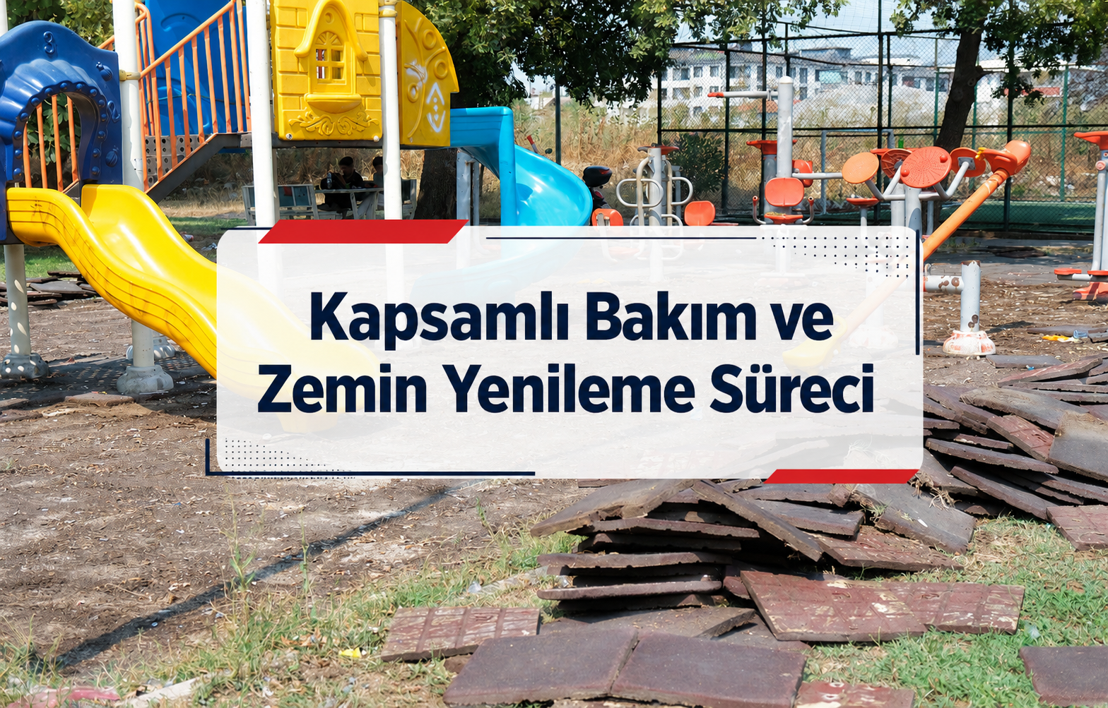 Kapsamlı Bakım ve Zemin Yenileme Süreci