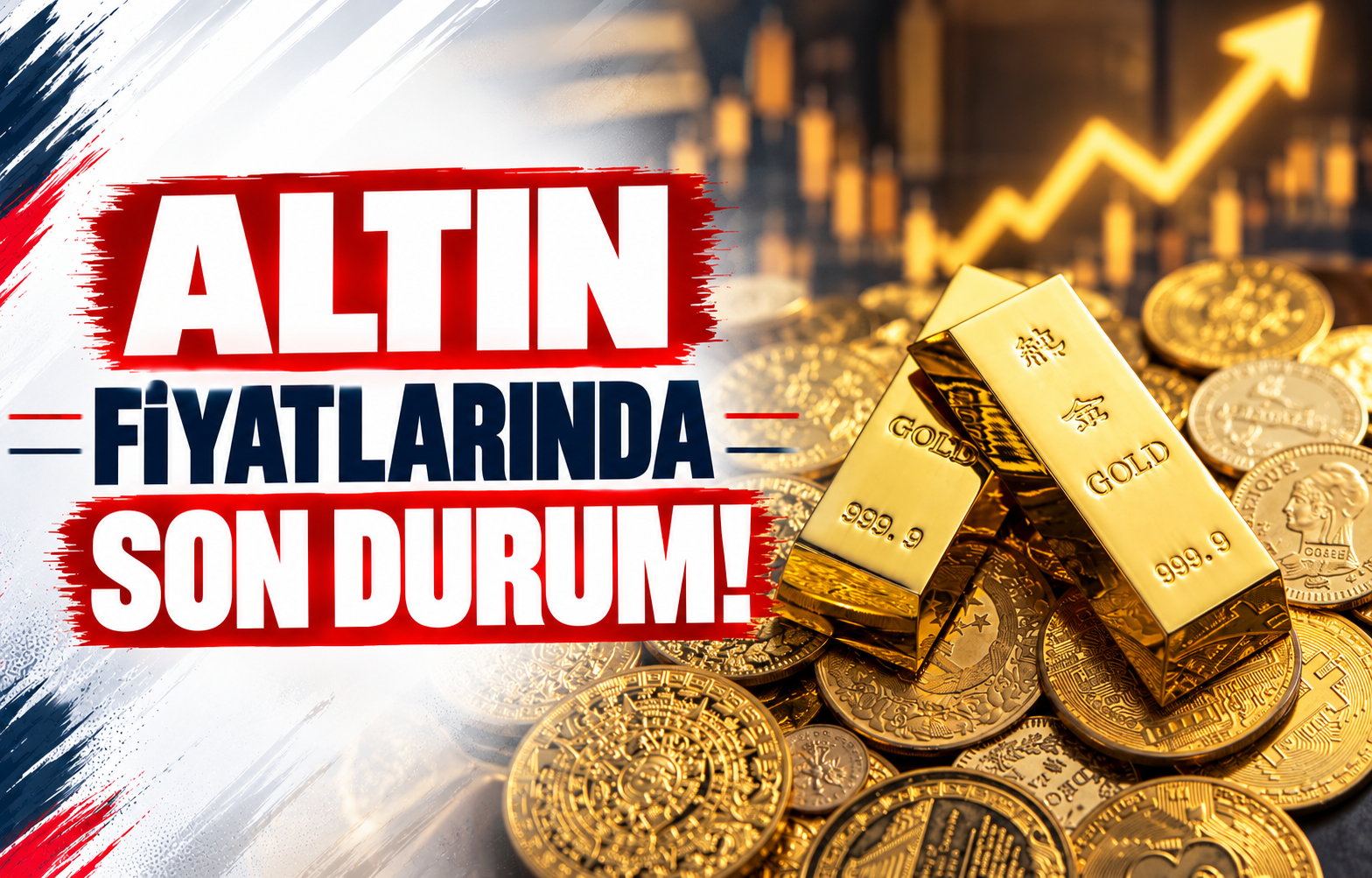 ALTIN FİYATLARINDA SON DURUM!