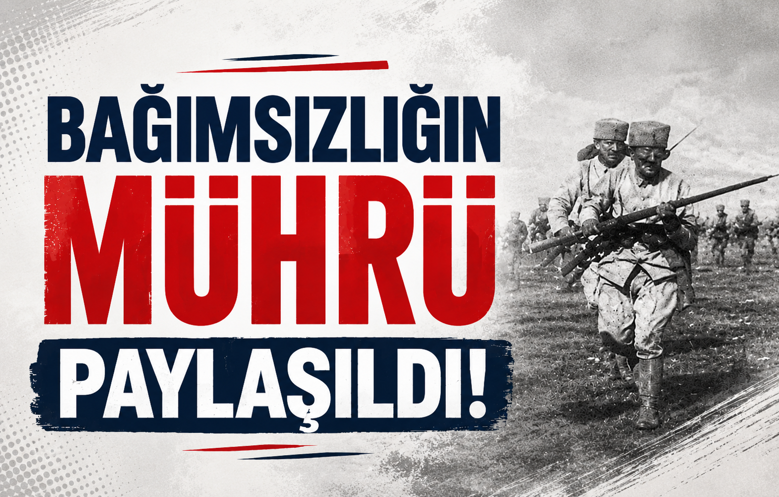 Bağımsızlığın Mührü Paylaşıldı!