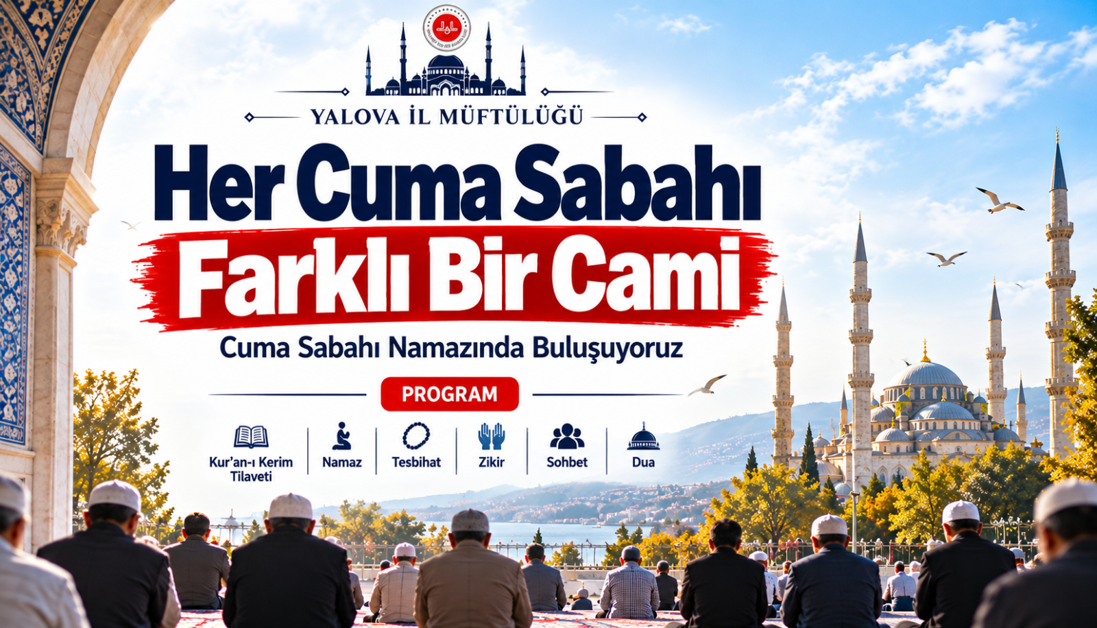 HER CUMA SABAHI FARKLI BİR CAMİ