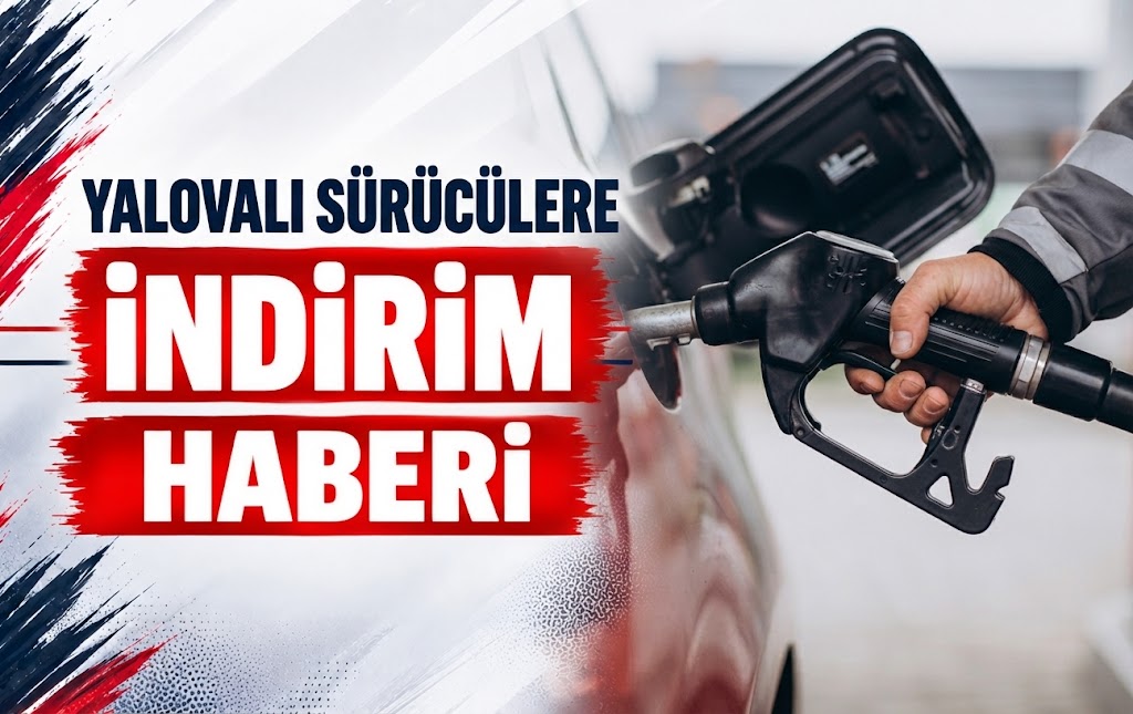 Yalovalı Sürücülere İndirim Haberi