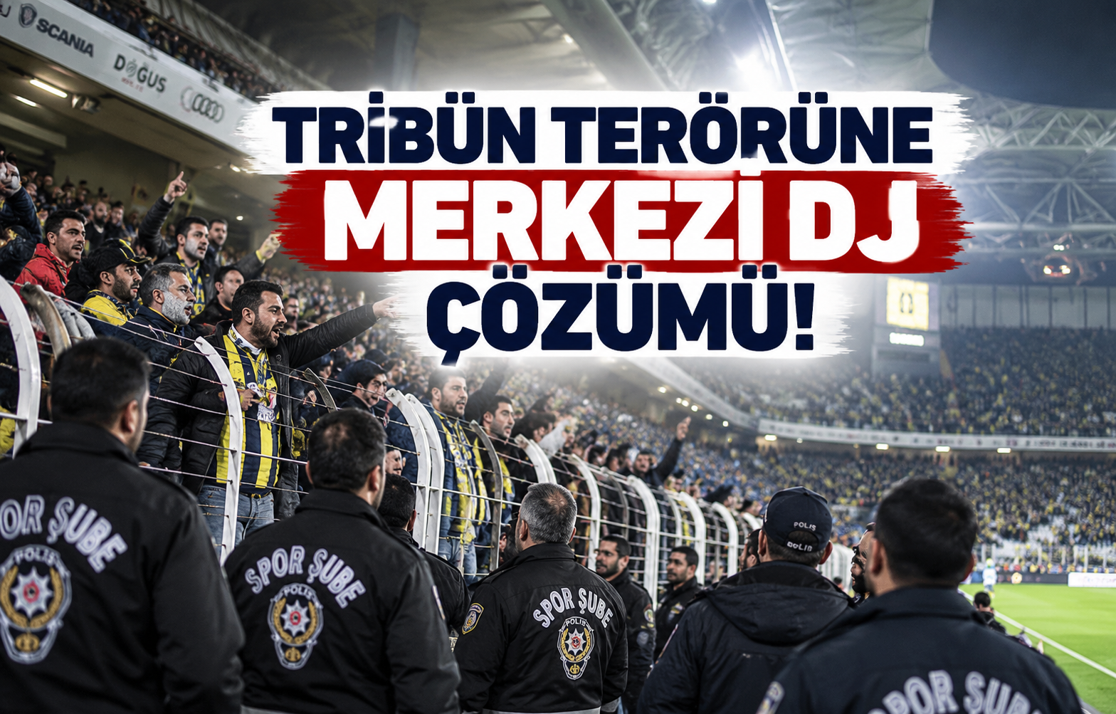 Tribünlerde Devrim: Merkezi DJ Dönemi!