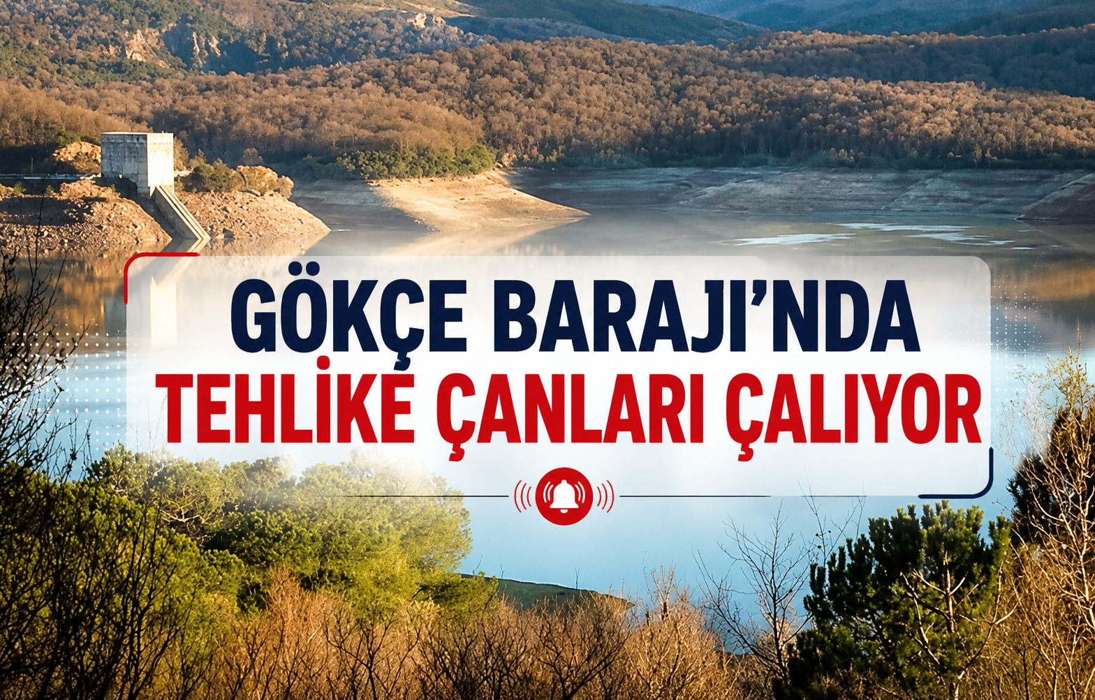 Gökçe Barajı'nda Tehlike Çanları Çalıyor